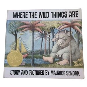 Where the Wild Things Are : A Caldecott Award Winner by Maurice Sendak (2012,...